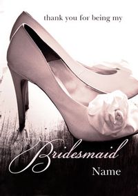 Tap to view Wishes & Kisses - Bridesmaid Shoe Wedding Card